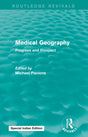 Medical Geography (Routledge Revivals) - Retail Maharaj