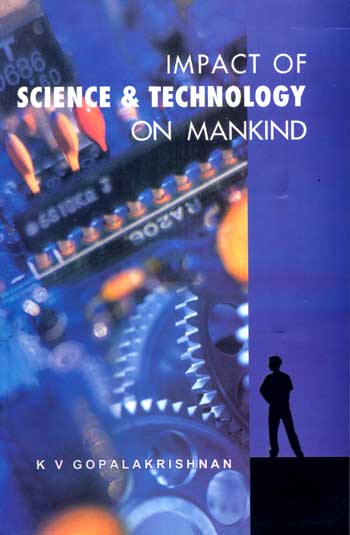 IMPACT OF SCIENCE & TECHNOLOGY ON MANKIND - Retail Maharaj
