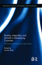 Poverty, Inequality and Growth in Developing Countries: Theoretical and empirical approaches (Routledge Studies in the Modern World Economy) - Retail Maharaj