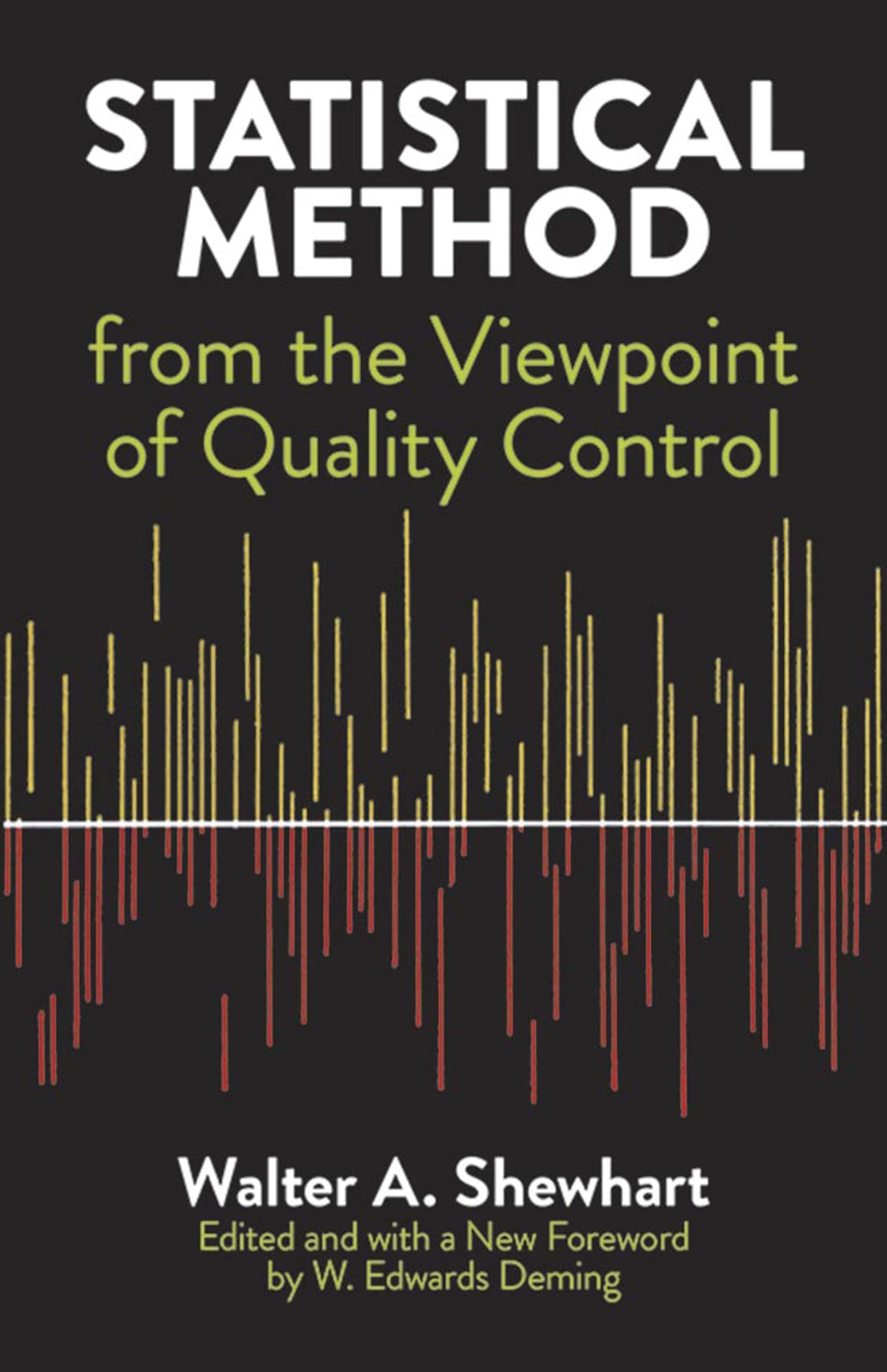Statistical Method from the Viewpoint of Quality Control (Dover Books on Mathematics)