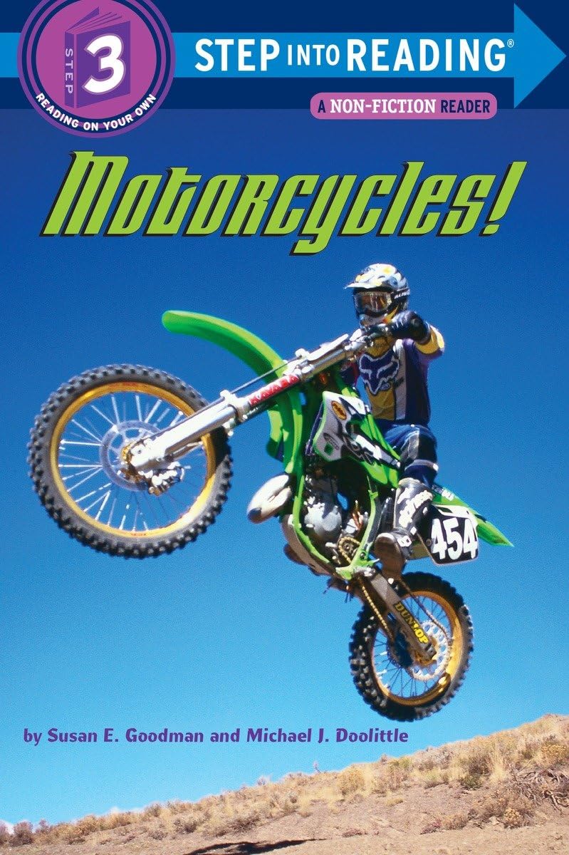 Motorcycles! (Step into Reading) [Paperback] Goodman, Susan E. and Doolittle, Michael J - Retail Maharaj
