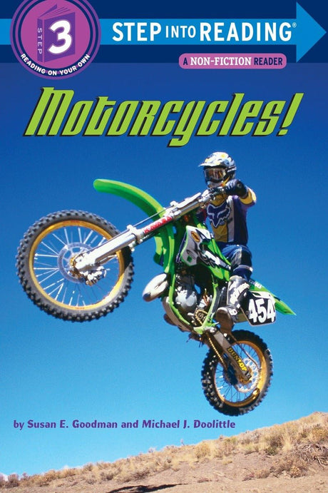 Motorcycles! (Step into Reading) [Paperback] Goodman, Susan E. and Doolittle, Michael J - Retail Maharaj