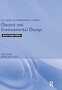Glaciers and Environmental Change - Retail Maharaj