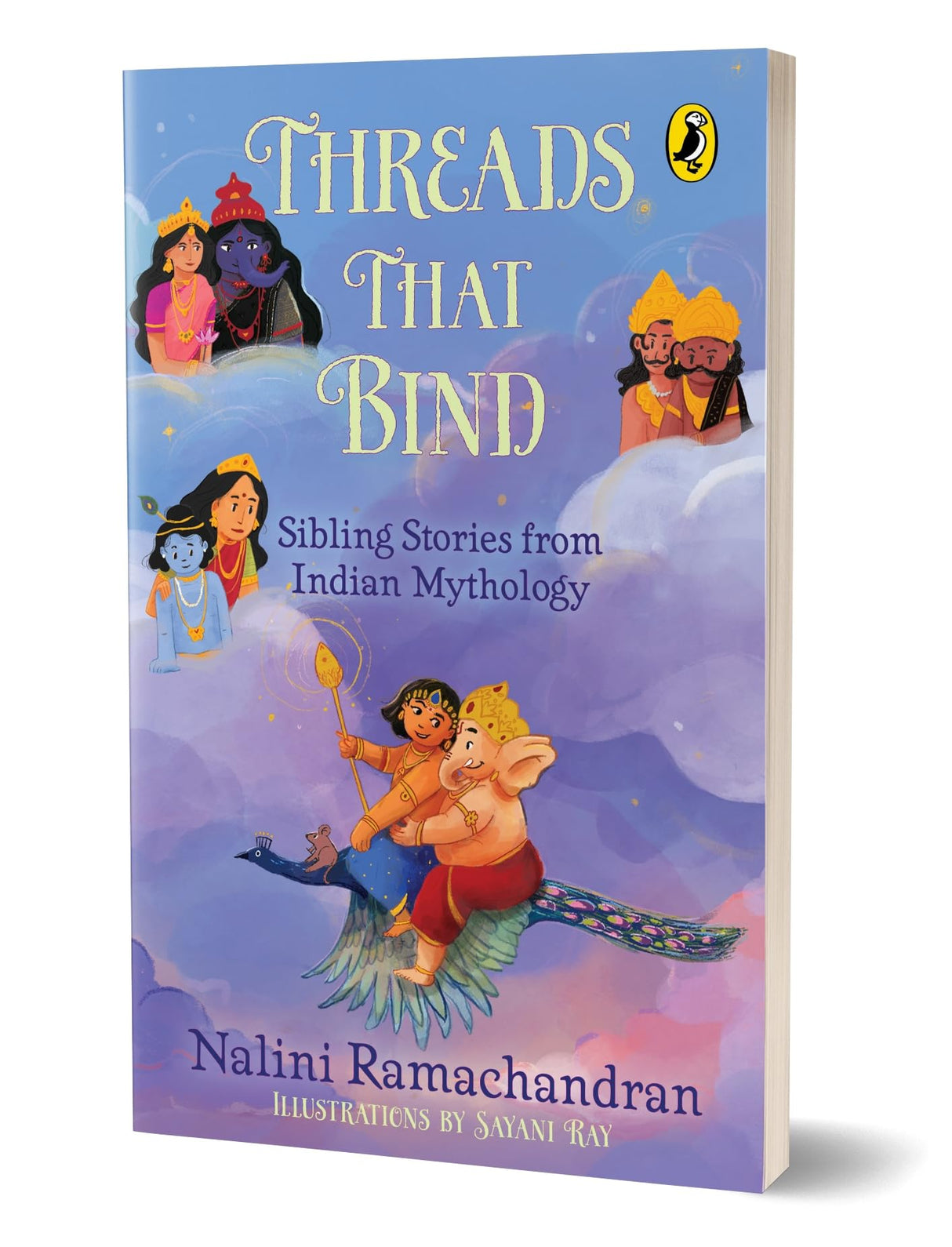 Threads That Bind: Sibling Stories from Indian Mythology | Short, Illustrated Stories Perfect for Bedtime | Ages 8+ - Retail Maharaj