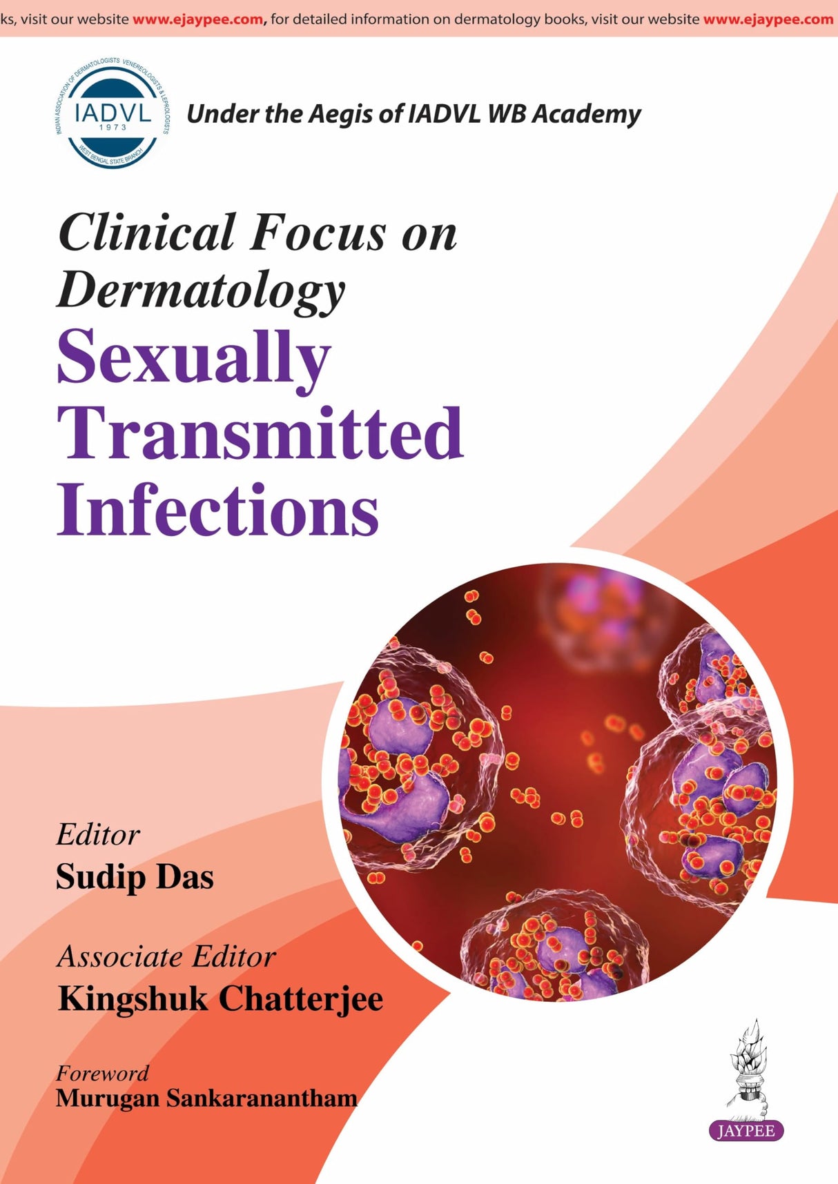 CLINICAL FOCUS ON DERMATOLOGY SEXUALLY TRANSMITTED INFECTIONS