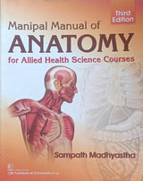 Manipal Manual Of Anatomy For Allied Health Science Courses 3Ed (Pb 2020)