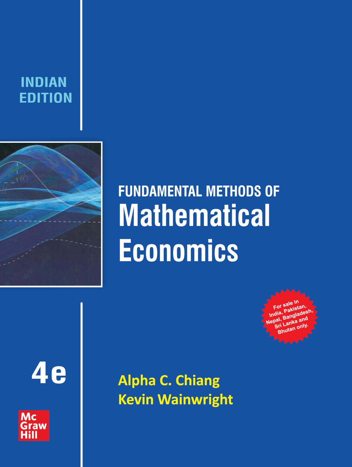FUNDAMENTALS METHODS OF MATHEMATICAL ECONOMICS, 4TH EDN - Retail Maharaj