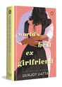 World's Best Ex Girlfriend: Limited Edition Hardback - Retail Maharaj