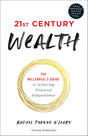 21st Century Wealth: The Millennial's Guide to Achieving Financial Independence (English) - Retail Maharaj