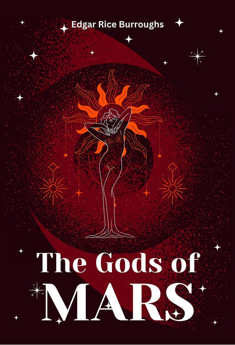 The Gods of Mars - Retail Maharaj