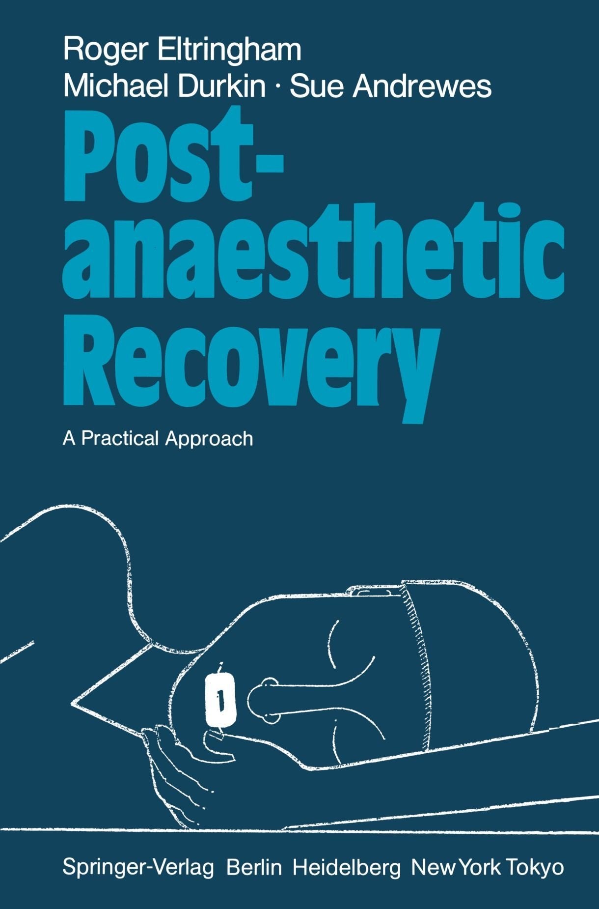 Post-Anaesthetic Recovery