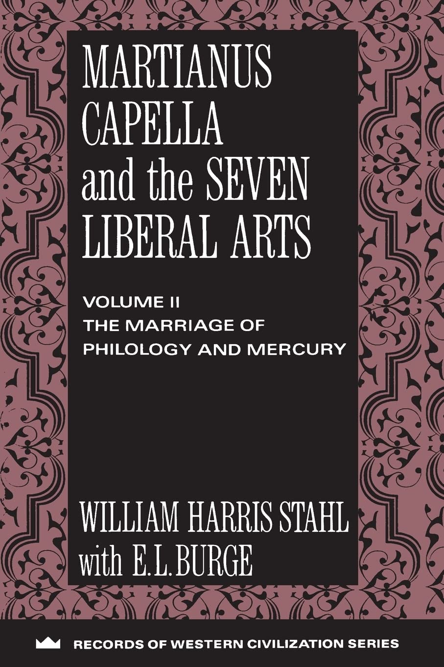 Martianus Capella and the Seven Liberal Arts: The Marriage of Philology and Mercury - Retail Maharaj