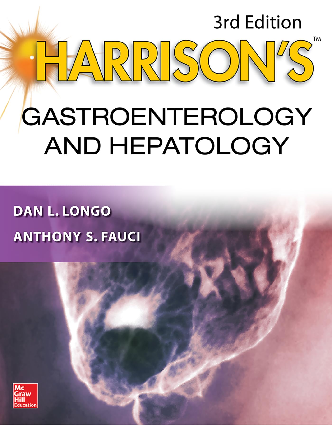 Harrison's Gastroenterology and Hepatology, 3rd Edition (Harrison's Specialty)