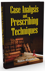 Case Analysis and Prescribing Techniques By Robin Murphy - Retail Maharaj