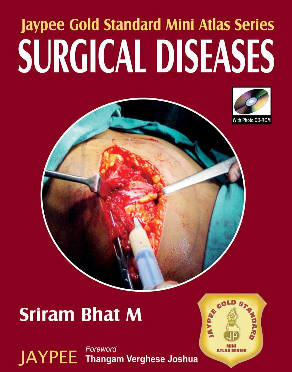 Jaypee Gold Standard Mini Atlas Series Surgical Diseases with Photo CD-ROM