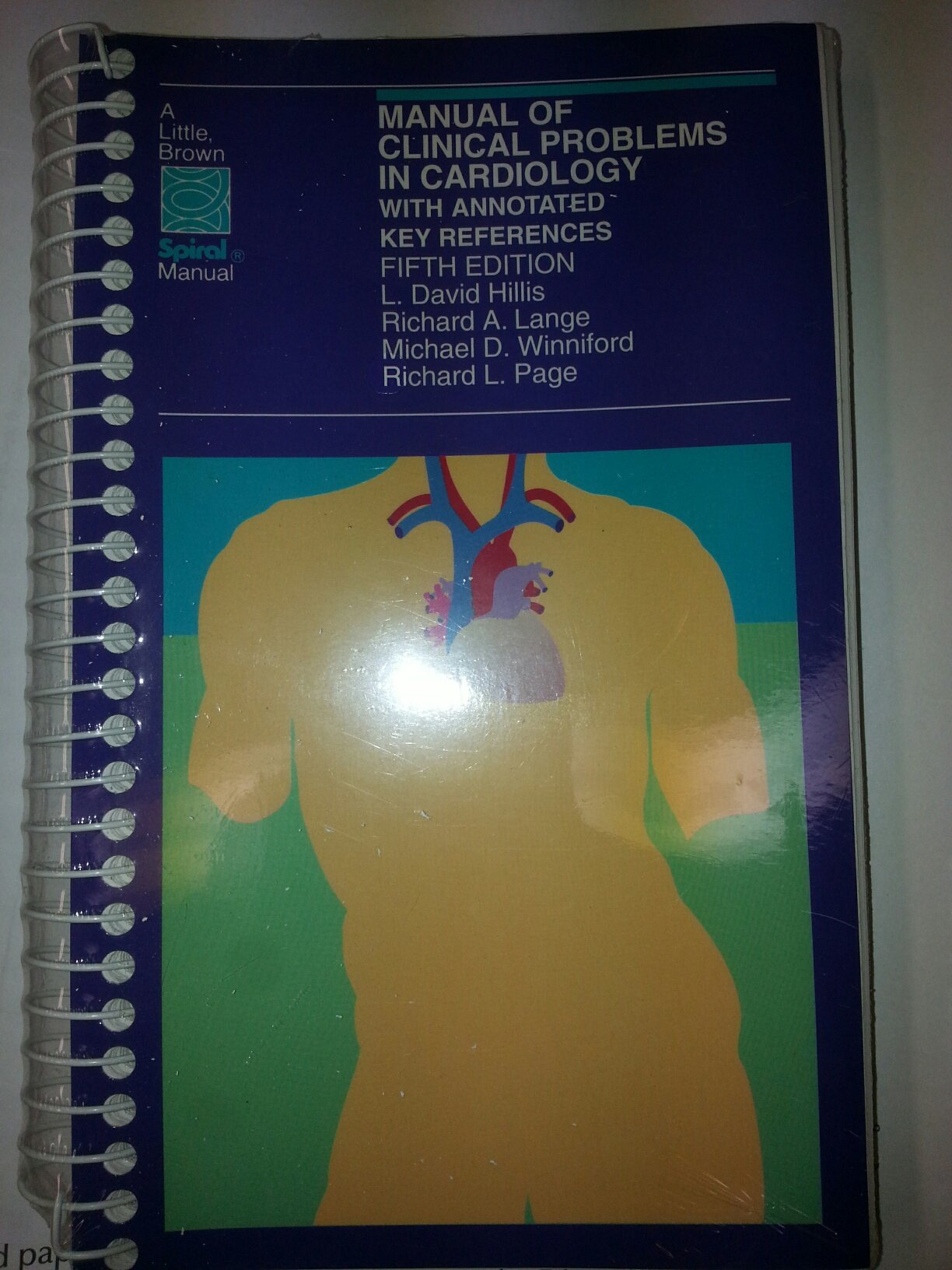 Manual of Clinical Problems in Cardiology (A Little, Brown Spiral Manual)