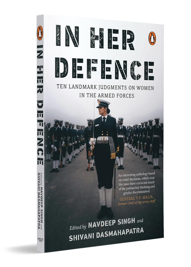 In Her Defence: Ten Landmark Judgments on Women in the Armed Forces - Retail Maharaj