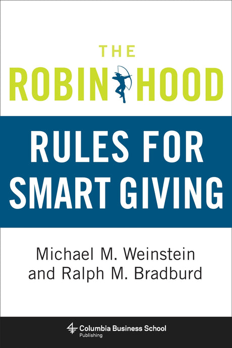 The Robin Hood Rules for Smart Giving - Retail Maharaj