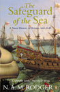 The Safeguard of the Sea: A Naval History of Britain 660-1649 - Retail Maharaj