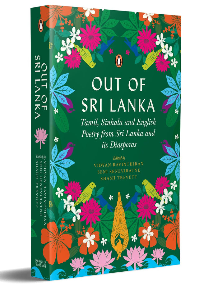 Out of Sri Lanka: Tamil, Sinhala and English Poetry from Sri Lanka and its Diasporas - Retail Maharaj