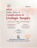 MPUH Video Atlas of Complications in Urologic Surgery, Volume 1 | Laparoscopic Surgery and Endourology | (HB - 2025)