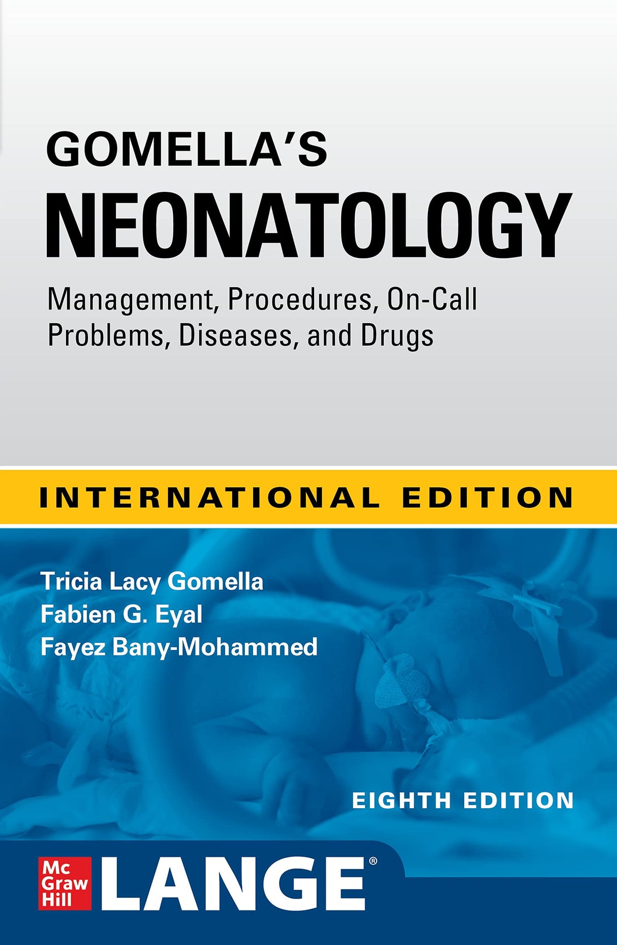 Gomella's Neonatology, 8th Edition