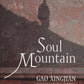 SOUL MOUNTAIN