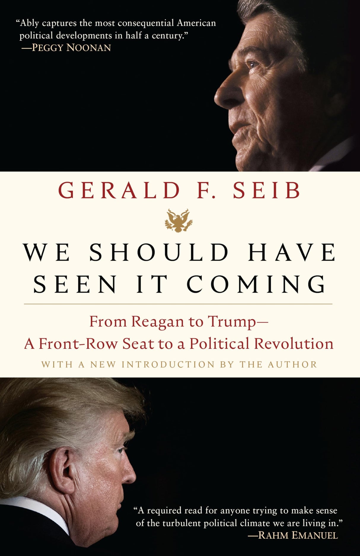 We Should Have Seen It Coming: From Reagan to Trump--A Front-Row Seat to a Political Revolution - Retail Maharaj