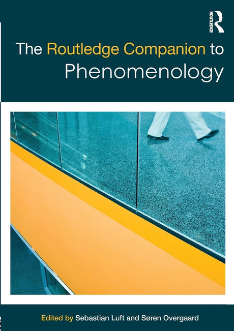 The Routledge Companion to Phenomenology (Routledge Philosophy Companions) - Retail Maharaj