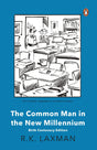 The Common Man in the New Millennium: Birth Centenary Edition - Retail Maharaj