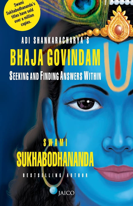 Adi Shankaracharya's Bhaja Govindam: Seeking and Finding Answers Within [English] - Retail Maharaj
