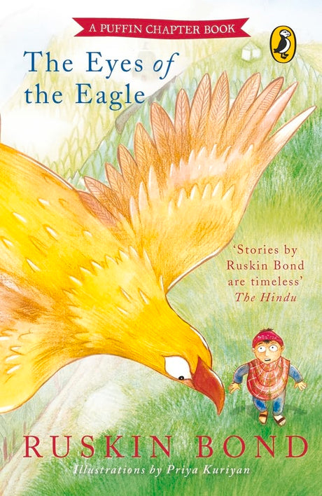 The Eyes of the Eagle [Paperback] Ruskin Bond [Paperback] Ruskin Bond - Retail Maharaj