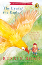 The Eyes of the Eagle [Paperback] Ruskin Bond [Paperback] Ruskin Bond - Retail Maharaj