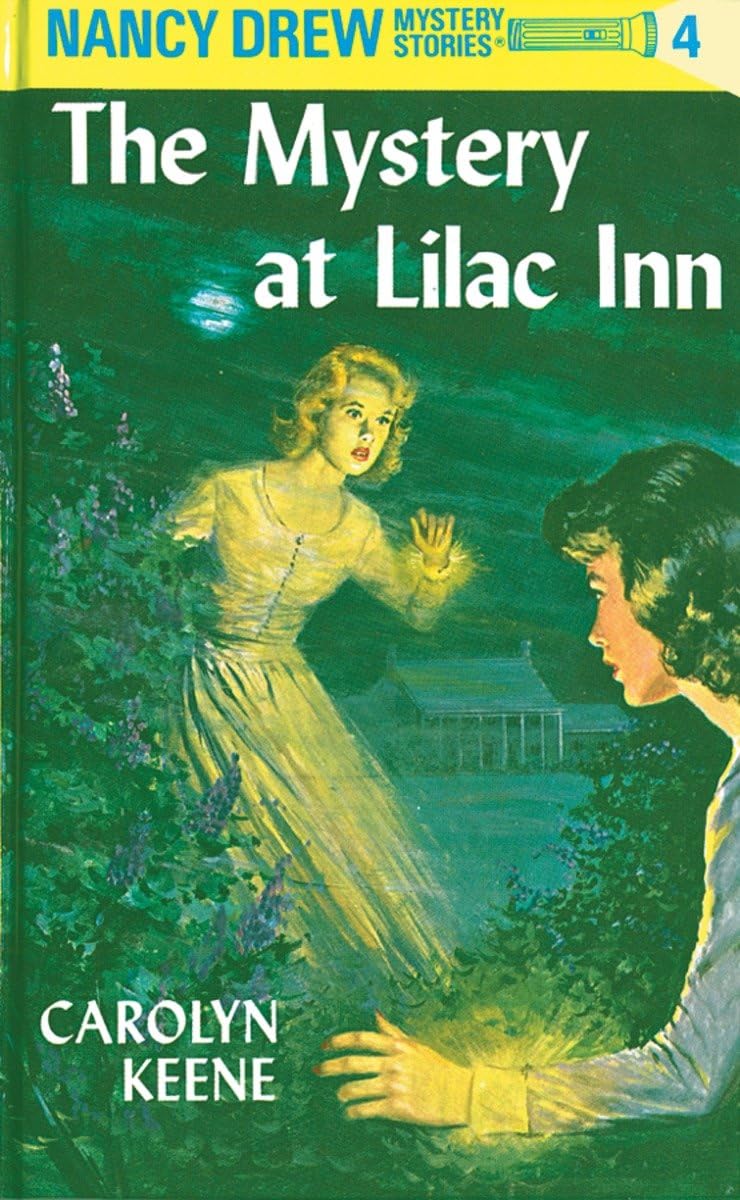 The Mystery at Lilac Inn: 4 (Nancy Drew) [Hardcover] Carolyn G. Keene [Hardcover] Carolyn G. Keene