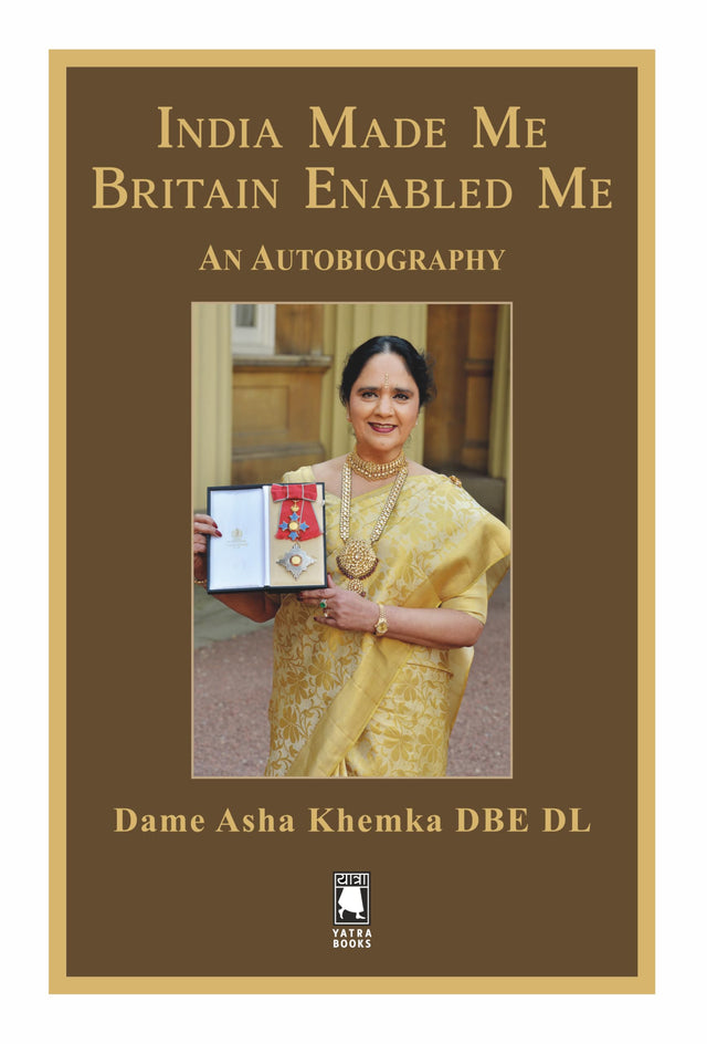 India Made Me Britain Enabled Me : An Autobiography - Retail Maharaj