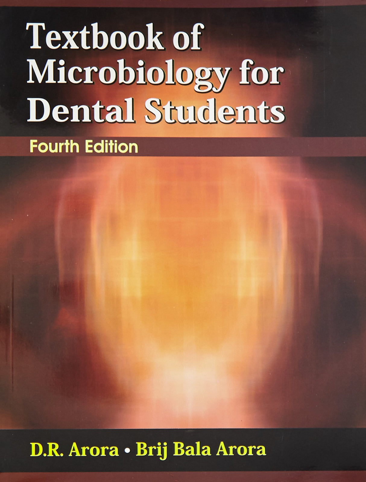 TEXTBOOK OF MICROBIOLOGY FOR DENTAL STUDENTS 4ED (PB 2017)