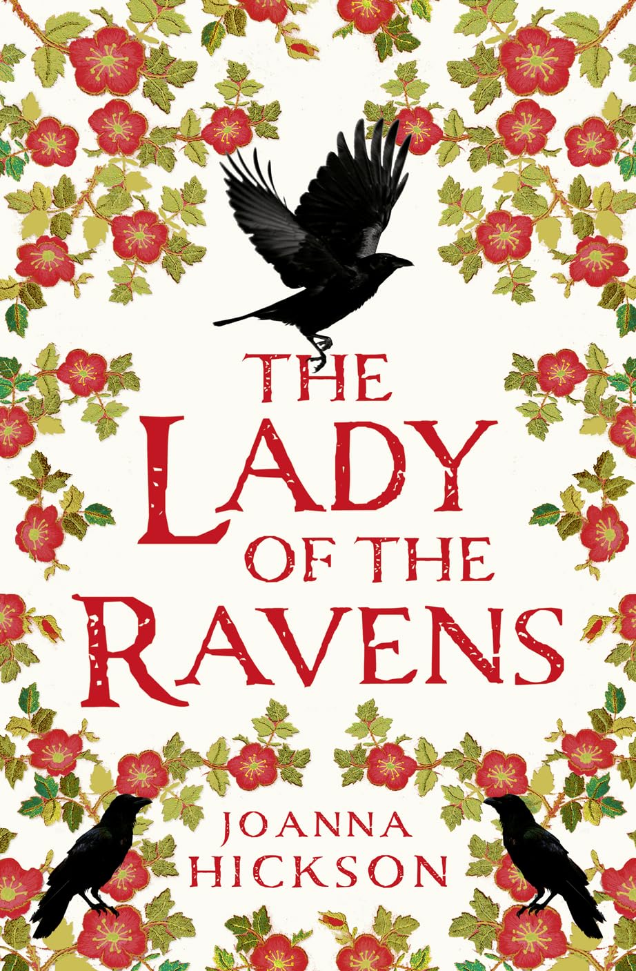 The Lady of the Ravens: a gripping historical fiction novel from the author of bestsellers like The Agincourt Bride: Book 1 (Queens of the Tower)
