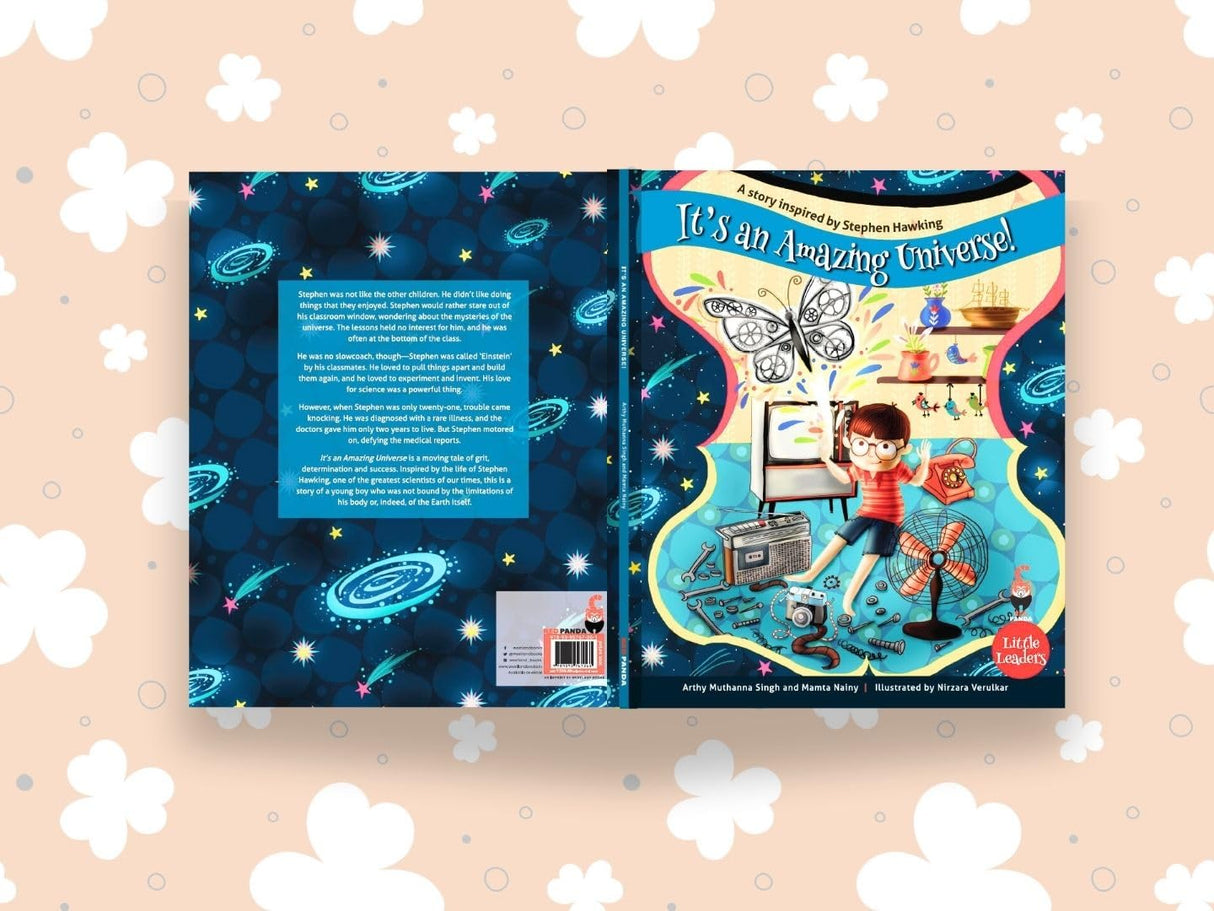 ITS AN AMAZING UNIVERSE: A STORY INSPIRED BY STEPHEN HAWKING ( LITTLE LEADERS SERIES ) - Retail Maharaj
