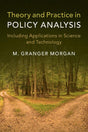 Theory and Practice in Policy Analysis: Including Applications in Science and Technology - Retail Maharaj