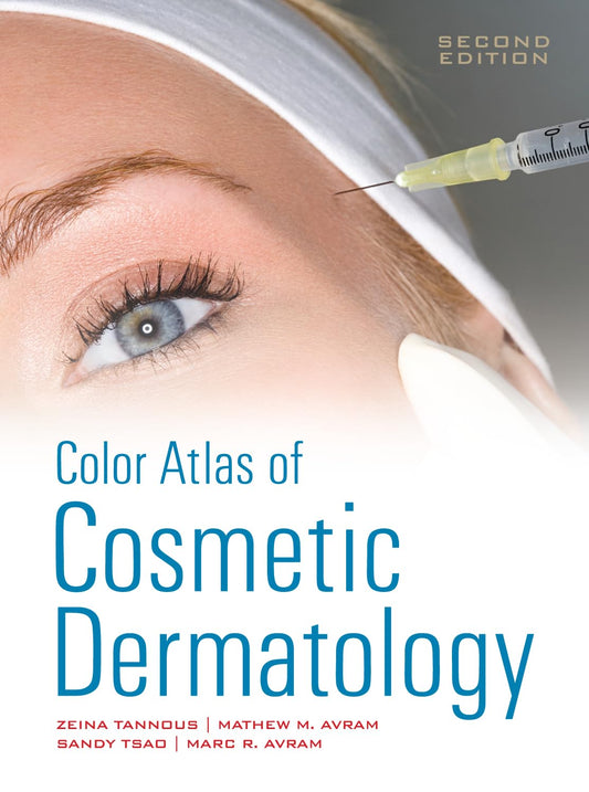 Color Atlas of Cosmetic Dermatology, Second Edition (MEDICAL/DENISTRY)