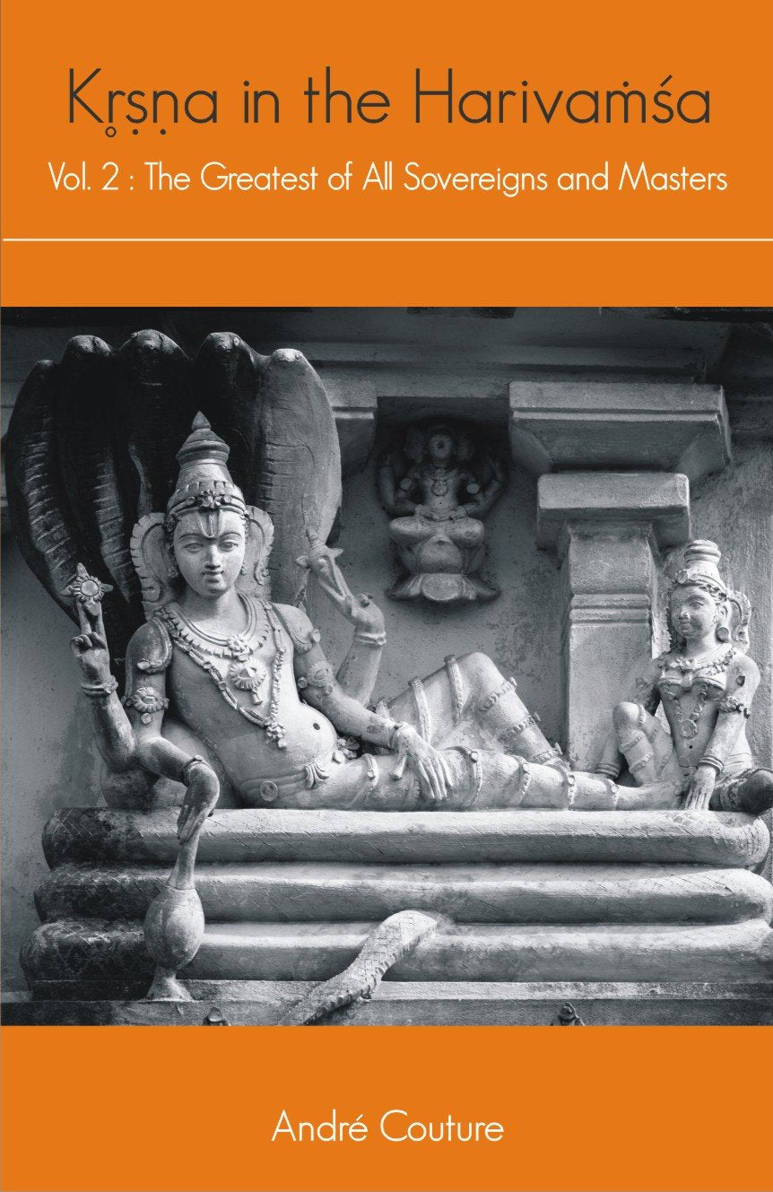 Krishna in the Harivamsha — Vol. 2: The Greatest of All Sovereigns and Masters - Retail Maharaj