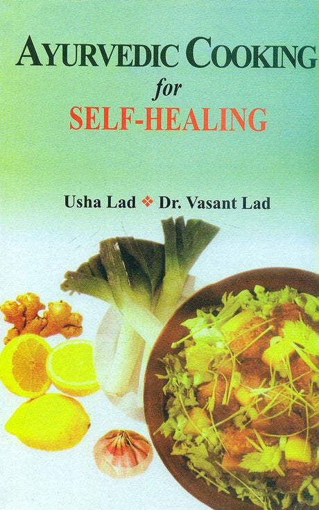 Ayurvedic Cooking for Self-Healing - Retail Maharaj