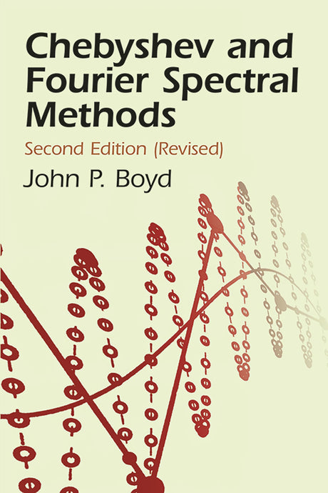 Chebyshev and Fourier Spectral Meth (Dover Books on Mathematics) - Retail Maharaj