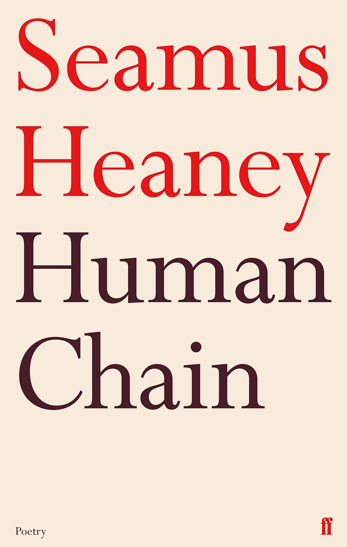 Human Chain (Faber Poetry)