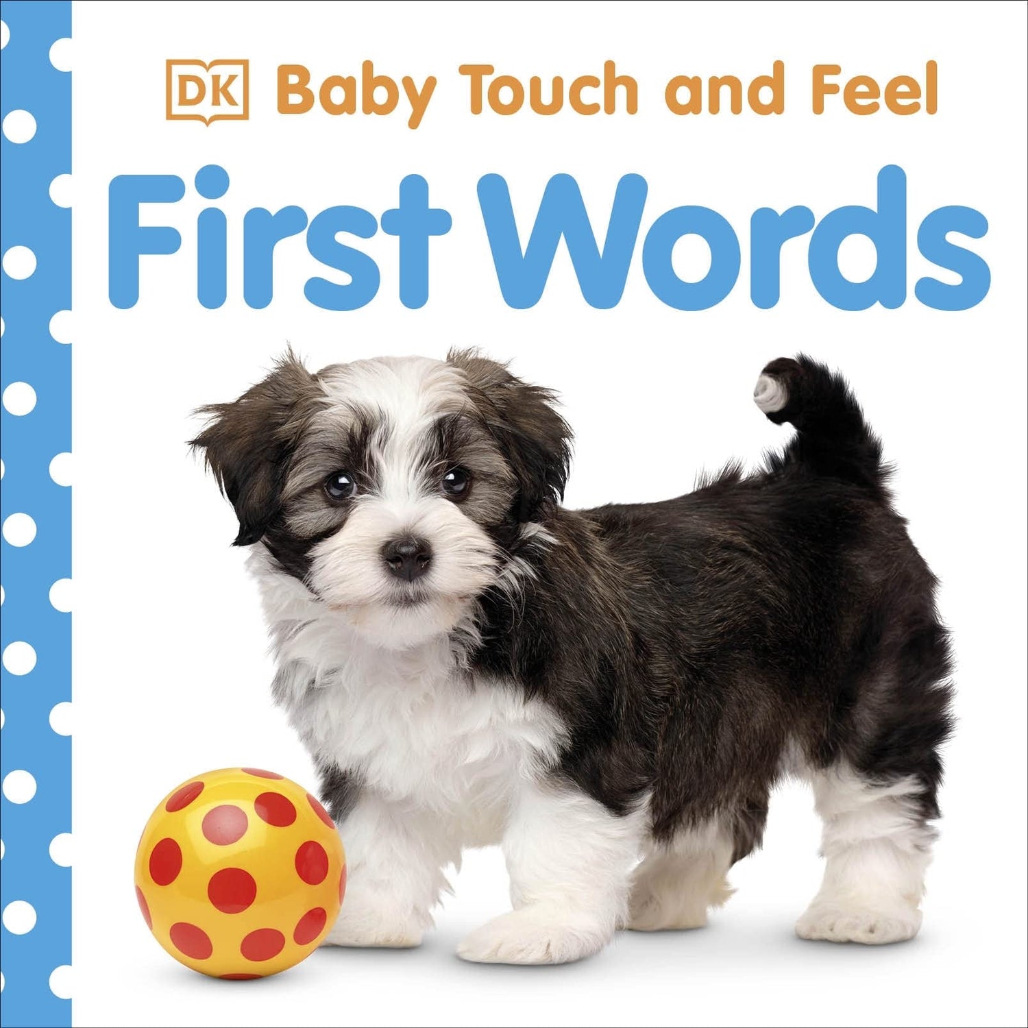 Baby Touch and Feel First Words DK