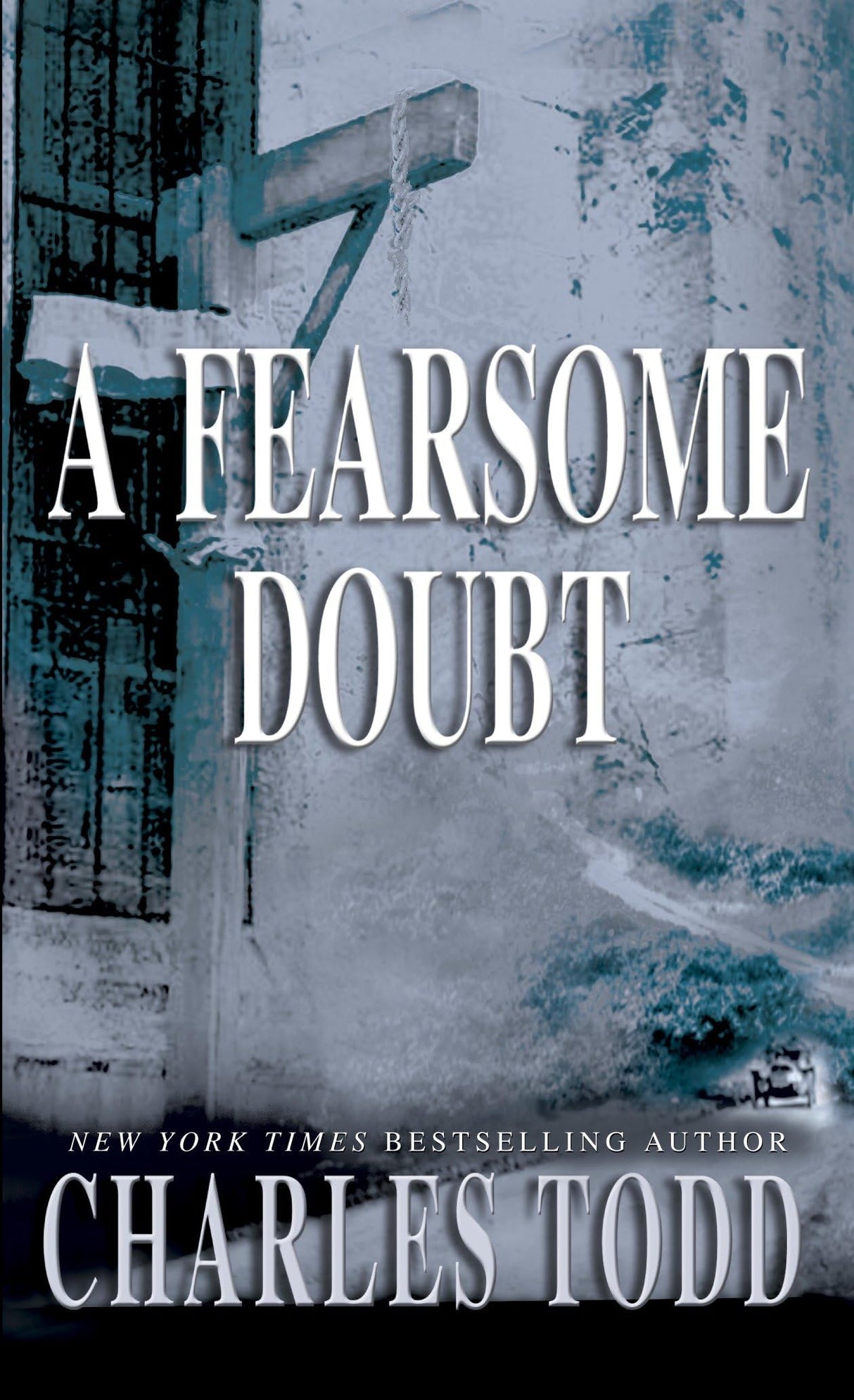 A Fearsome Doubt: 6 (Inspector Ian Rutledge)