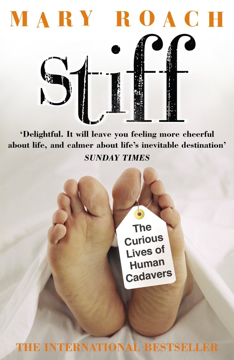 Stiff: The Curious Lives of Human Cadavers - Retail Maharaj