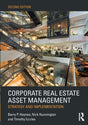Corporate Real Estate Asset Management: Strategy and Implementation - Retail Maharaj