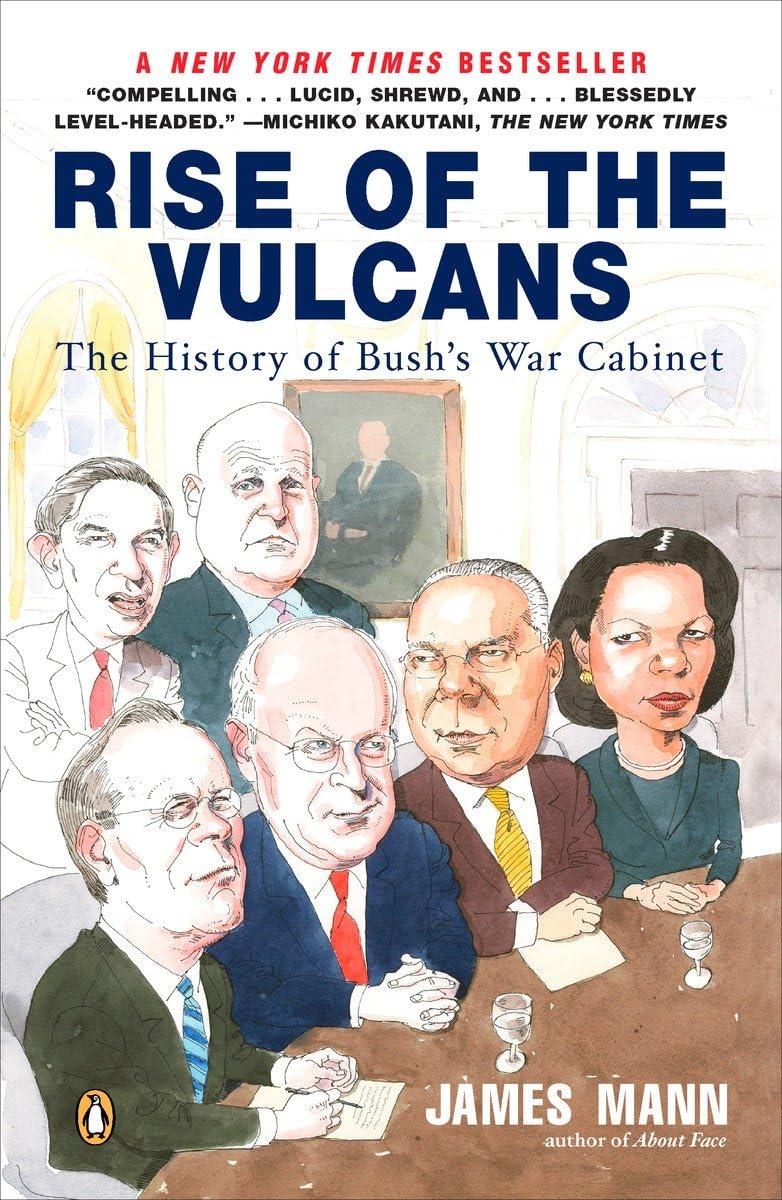 Rise of the Vulcans: The History of Bush's War Cabinet - Retail Maharaj