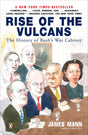 Rise of the Vulcans: The History of Bush's War Cabinet - Retail Maharaj